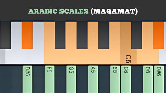 Arabic Scales (Maqamat)