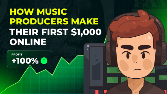 How Music Producers Make Their First $1,000 Online (2026 Guide)