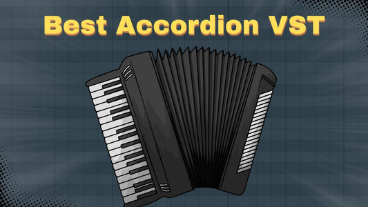 Best Accordion VST Plugins 2026