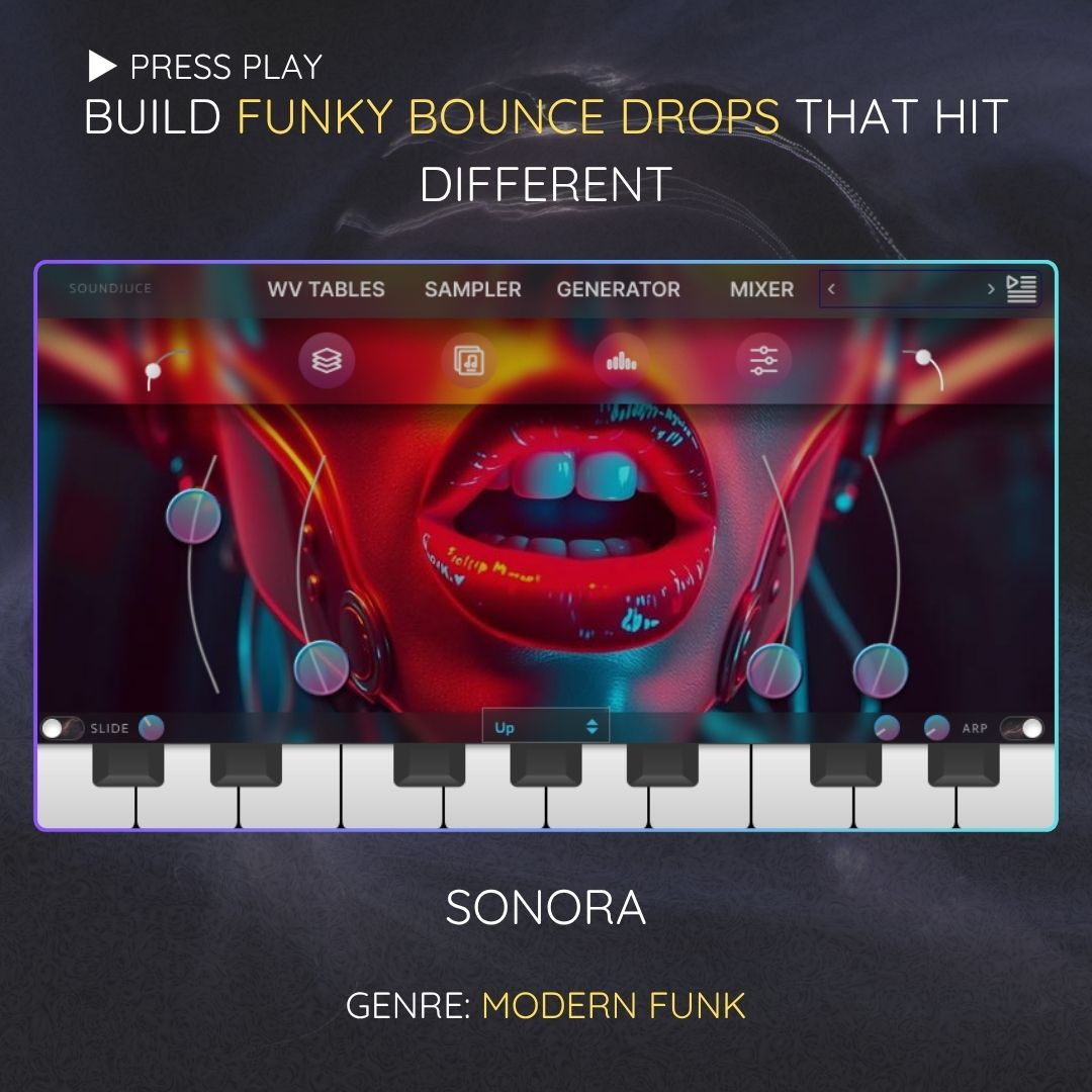 Buil Modern Funk Drops With Sonora VSTi Plugin
